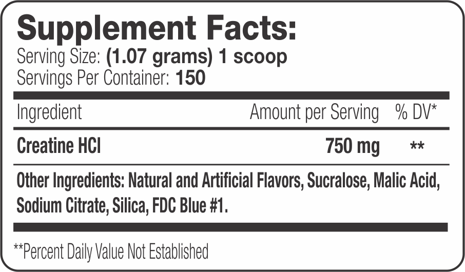 Supplement facts for creatine HCI with 150 servings per container, including other natural and artificial ingredients.