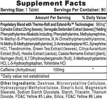 Supplement facts label for a 90-serving tablet, containing Ephedra, Senegalia Berlandieri, caffeine, and other ingredients.