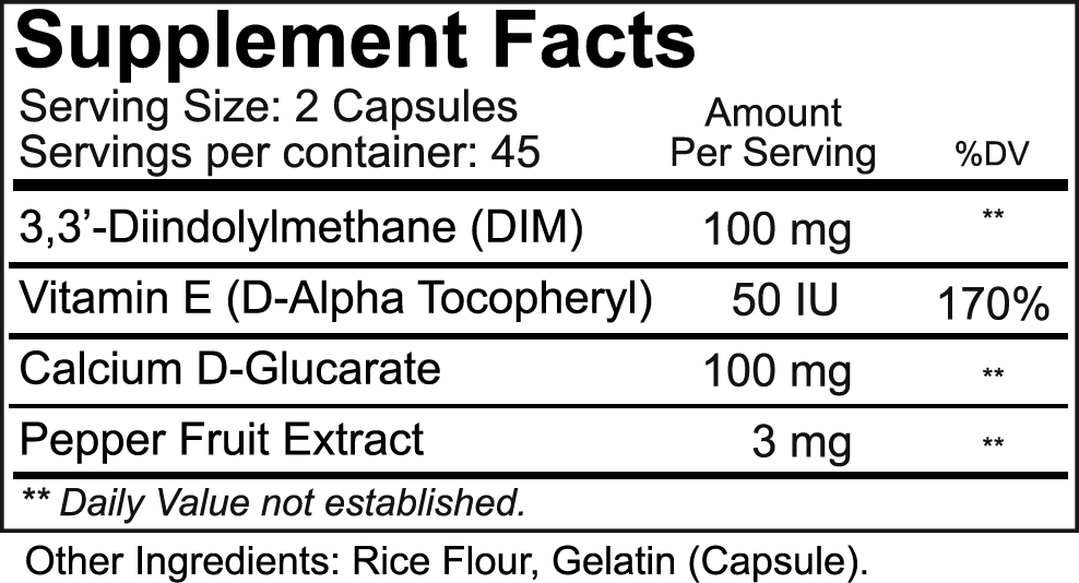 Supplement facts table displaying serving size, ingredients (DIM, Vitamin E, Calcium), and their quantities.