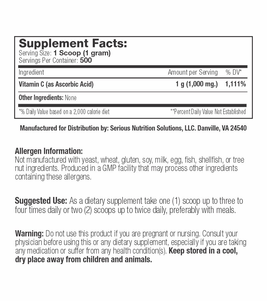 Supplement facts for a Vitamin C product by Serious Nutrition Solutions. Not manufactured with common allergens. Use caution if pregnant or nursing.