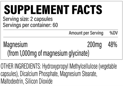 Supplement facts for 2 capsules serving, containing 200mg of Magnesium from magnesium glycinate, with other ingredients listed.