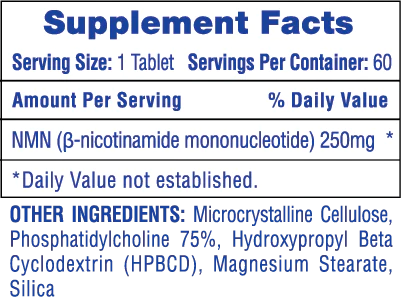 Supplement facts label for NMN 250mg tablets. Ingredients include Microcrystalline Cellulose, Magnesium Stearate, others.