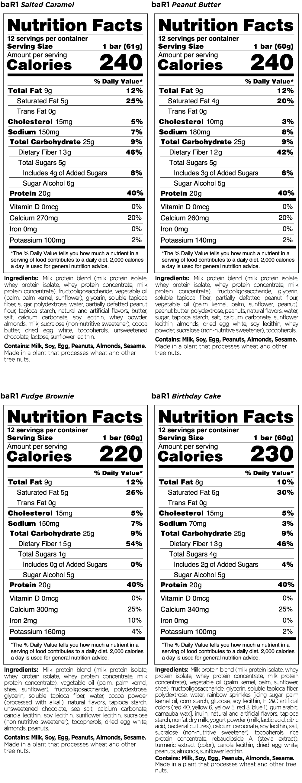 Nutrition info for baR1's Salted Caramel, Fudge Brownie, Peanut Butter, and Birthday Cake bars. Each contains 20g protein, over 200 calories & minimal sugars.