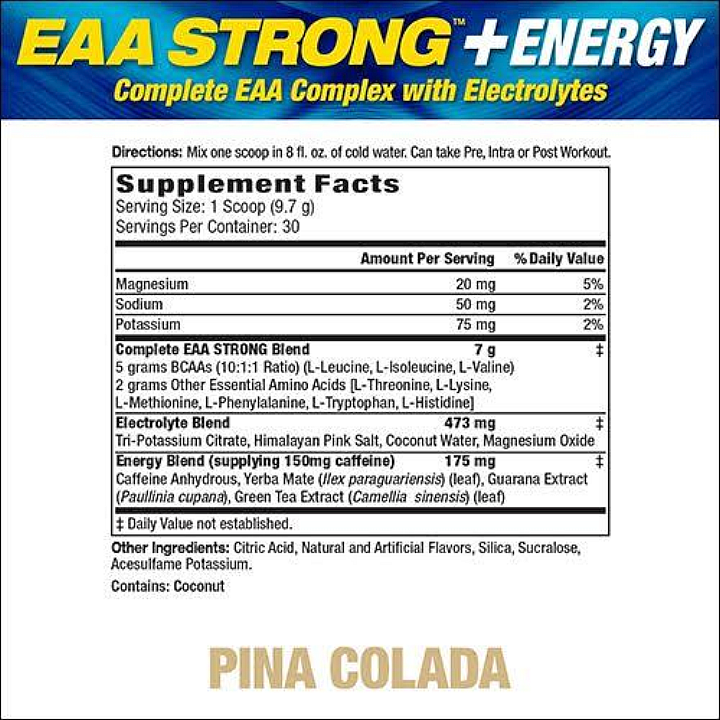 EAA Strong +Energy supplement with electrolytes. For pre, intra or post workout. Serving size: 1 scoop, 30 servings per container.
