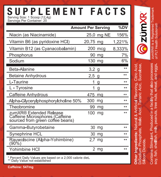 Supplement facts chart showing serving size, ingredients, amounts per serving, and daily values. Note: Contains 547mg caffeine.