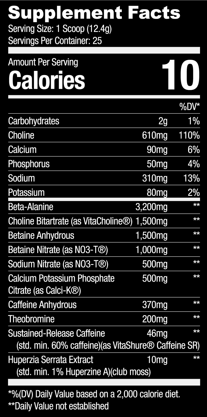 Supplement facts label including serving size, calories, minerals, vitamins and additional ingredients like caffeine and Betaine, with percent daily values.