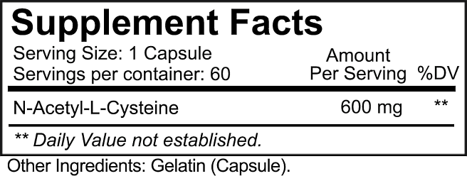 Supplement facts for N-Acetyl-L-Cysteine in gelatin capsule form, 600mg per serving, 60 servings per container.
