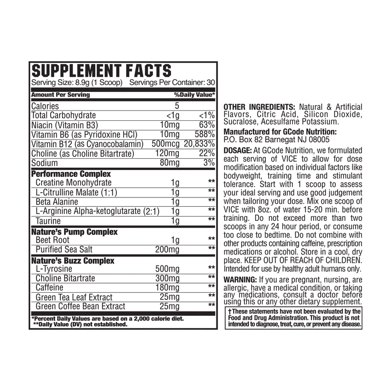Supplement facts label for GCode Nutrition's VICE with serving size, nutritional information, ingredients and usage instructions.