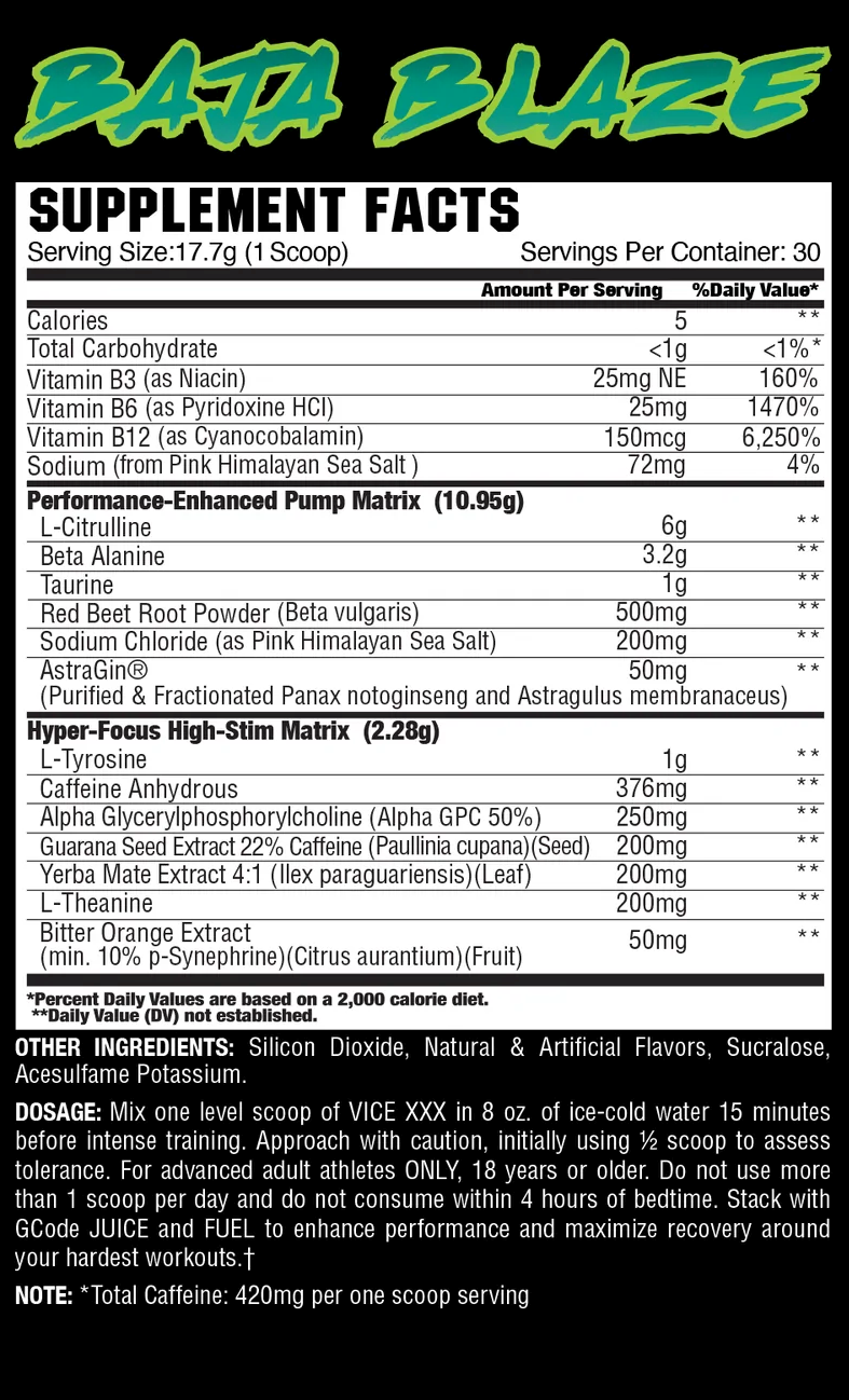Supplement facts for BATA BLAZE. Includes vitamins, sodium, Performance-Enhanced Pump Matrix, Hyper-Focus High-Stim Matrix, and more. Total caffeine: 420mg per scoop.