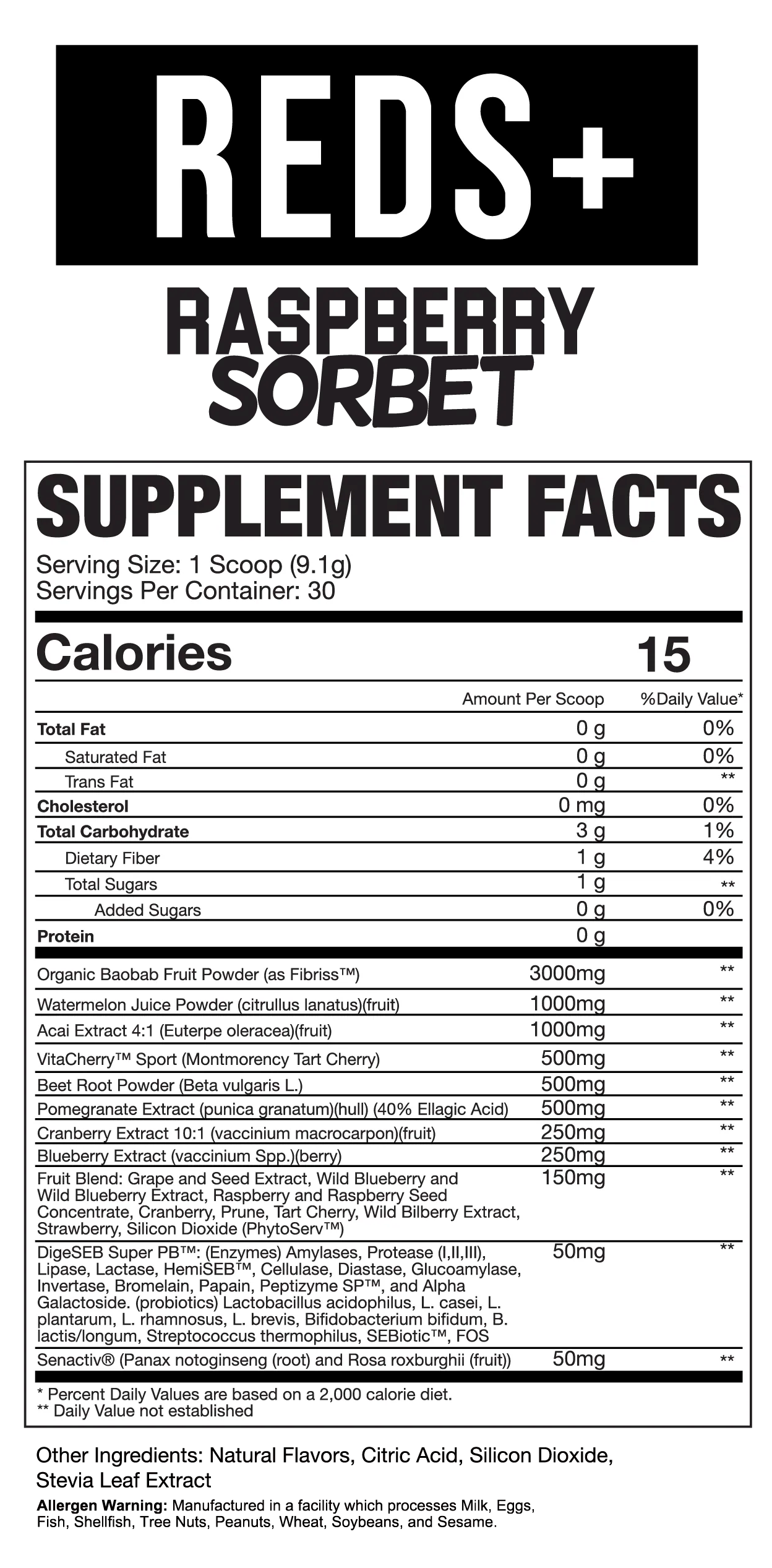 Supplement facts for REDS+ Raspberry Sorbet: serving size 1 scoop, contains various fruit extracts, enzymes, probiotics. May contain allergens.