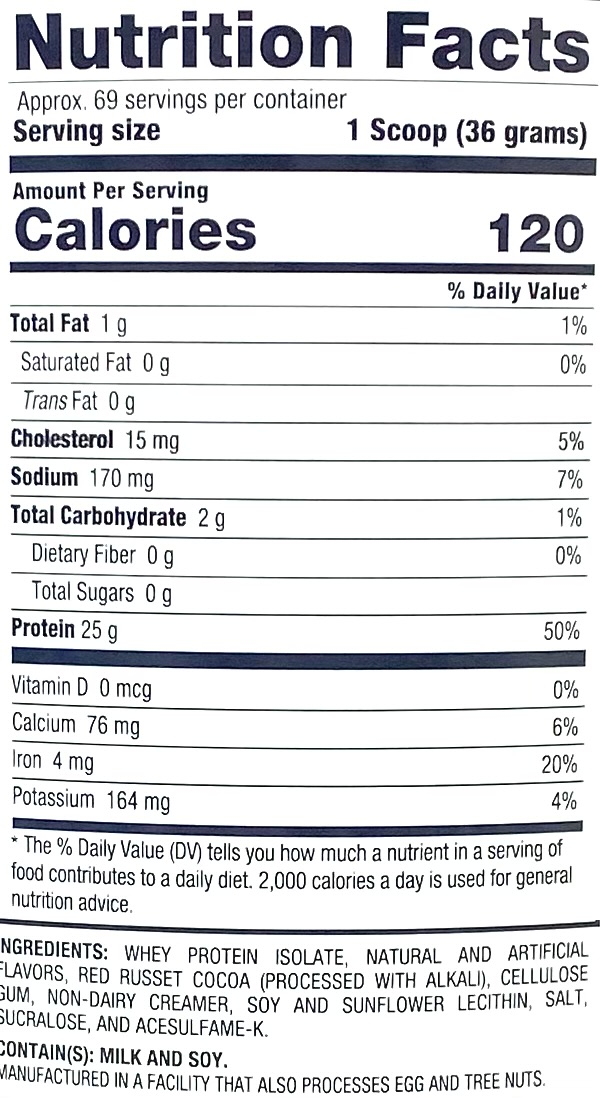 Nutrition label showing product has 69 servings, 1g of total fat, 15mg of cholesterol, 170mg sodium, 25g protein, etc. Contains milk and soy.