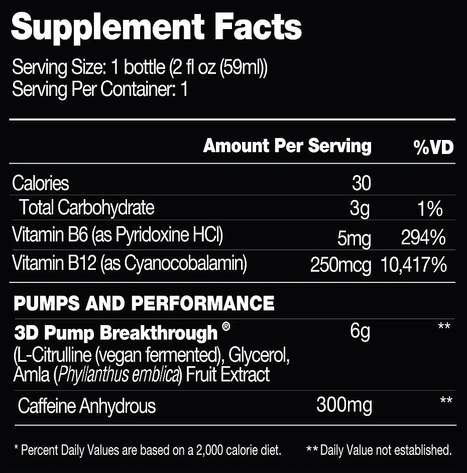 Supplement facts of a 2 fl oz bottle including calorie content, carbohydrates, Vitamin B6 and B12 details, and 3D Pump Breakthrough ingredient list.