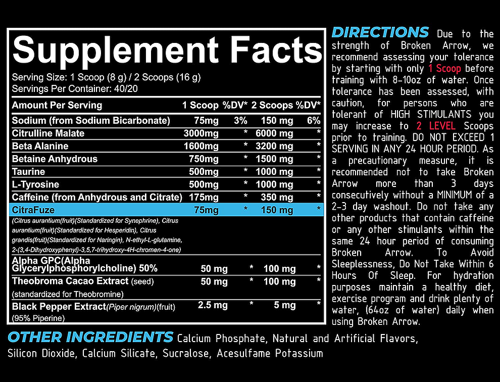 A supplement facts label for Broken Arrow pre-workout powder, detailing serving sizes, ingredients, percentages, and usage directions.