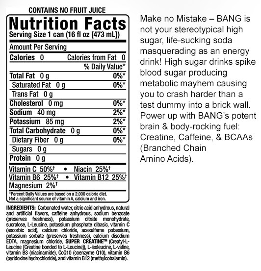 Nutrition facts for a 16oz sugar-free energy drink with vitamins C, B3, B6, and B12, creatine, caffeine, and branched-chain amino acids. Contains no fruit juice.