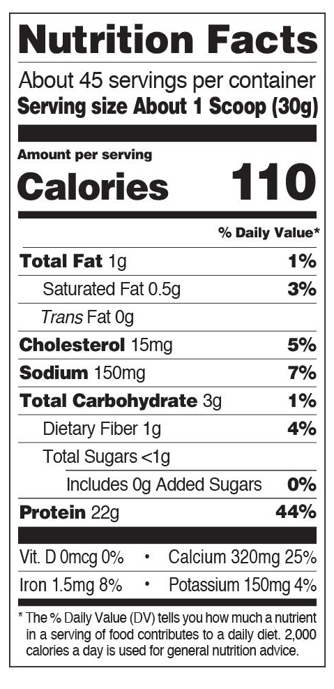 Nutrition facts label showing 1 scoop serving size: Calories 110, Total Fat 1g, Carbs 3g, Protein 22g, among other values.