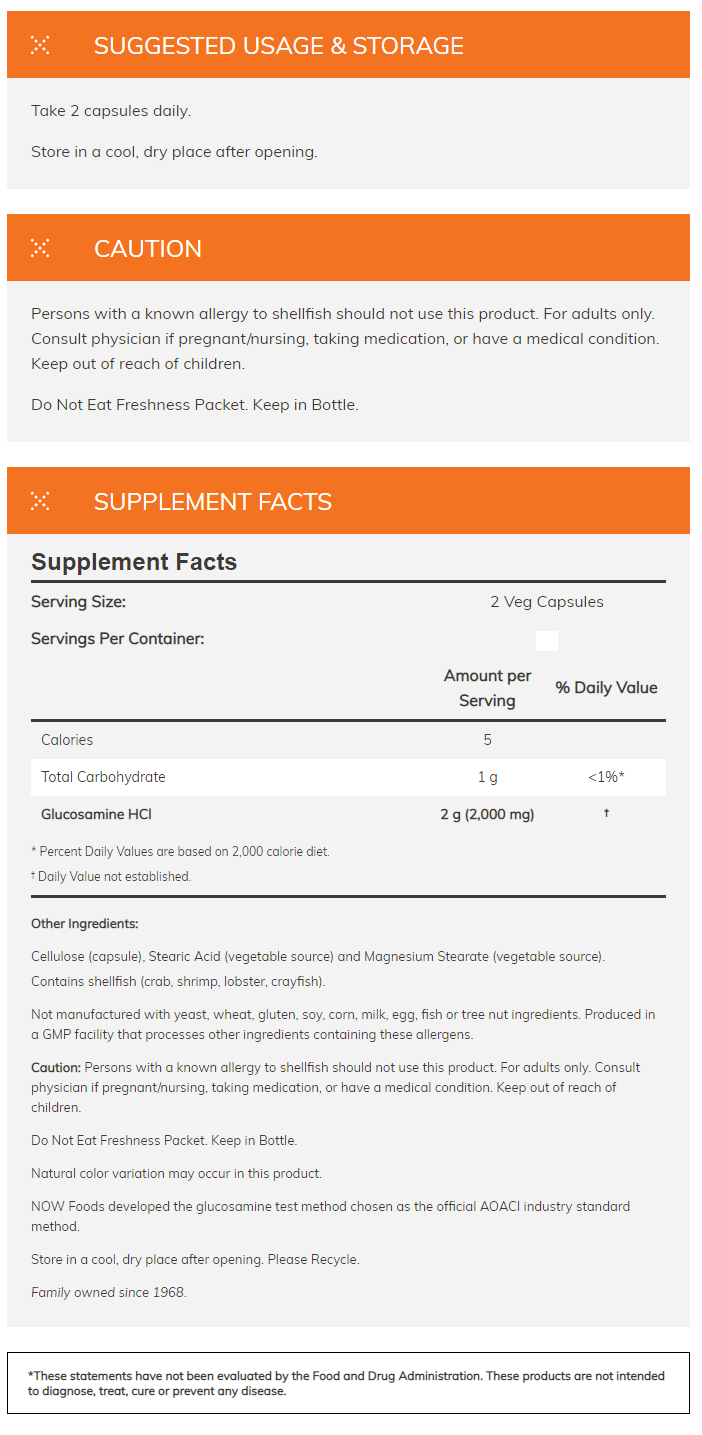 Glucosamine supplement facts and suggested usage. Contains shellfish. Not for individuals with allergies, pregnant/nursing, or with medical conditions.