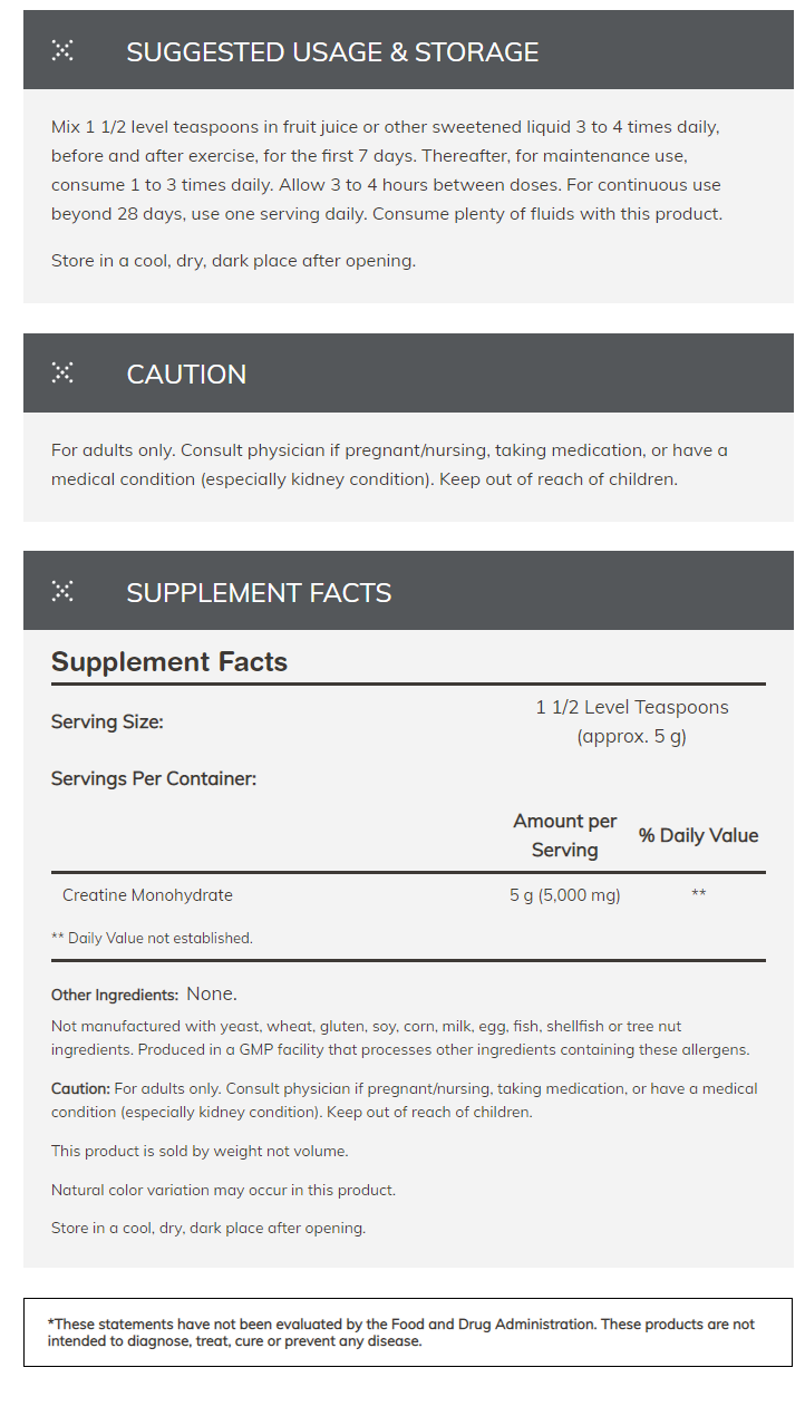 Detailed usage instructions and warnings for a Creatine Monohydrate supplement, which should be consumed 3-4 times daily mixed with juice, and stored in a cool, dry place.