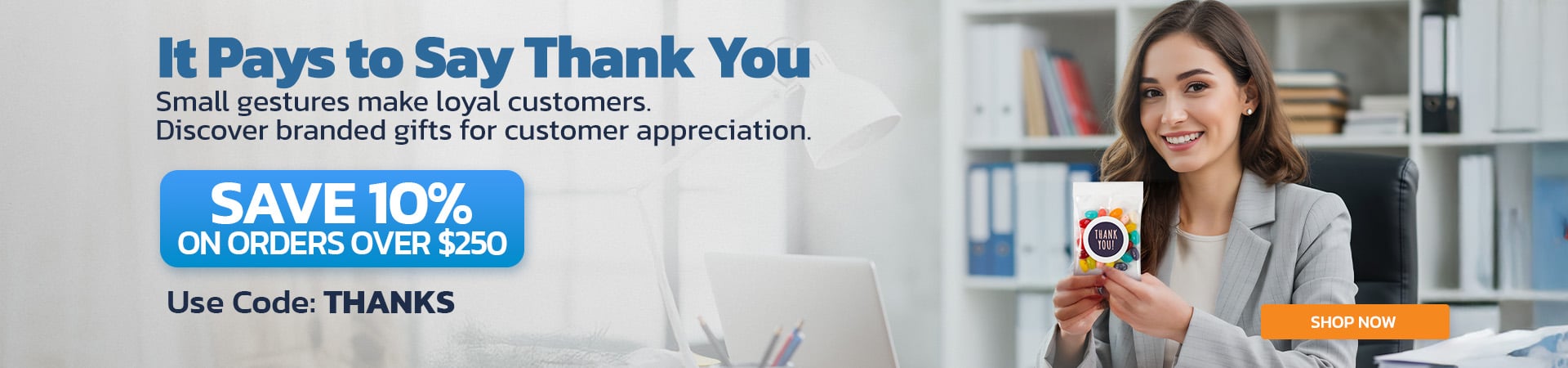 Appreciation gifts for customers and clients