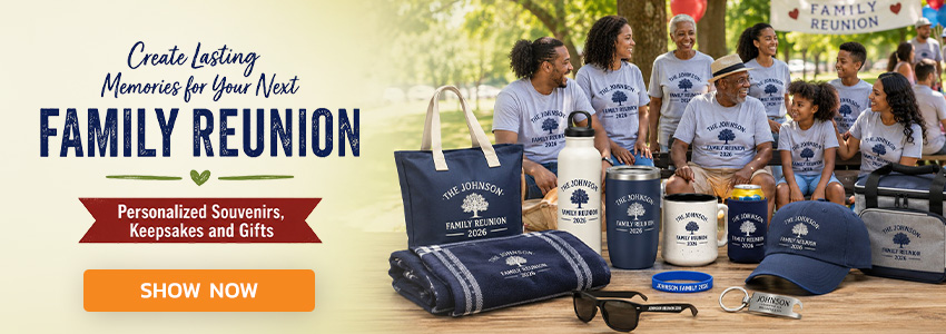 Family Reunion Gifts & Souvenirs